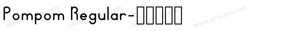 Pompom Regular字体转换